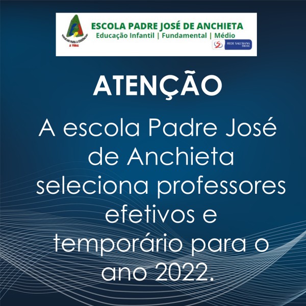 PROCESSO DE SELEÇÃO PARA O ANO LETIVO DE 2022.