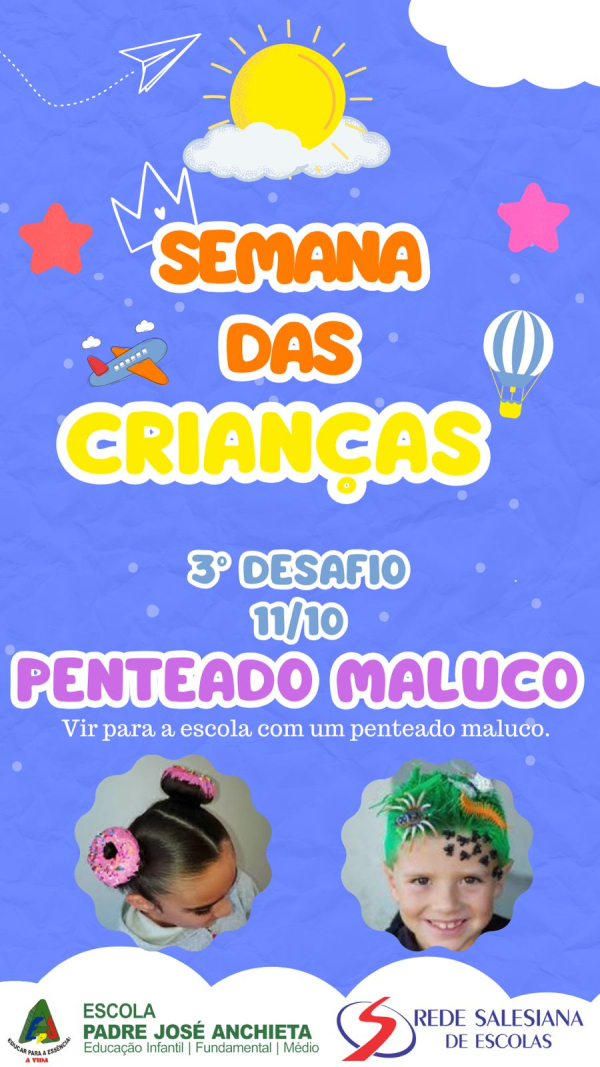 Dia do Penteado maluco✨🤩