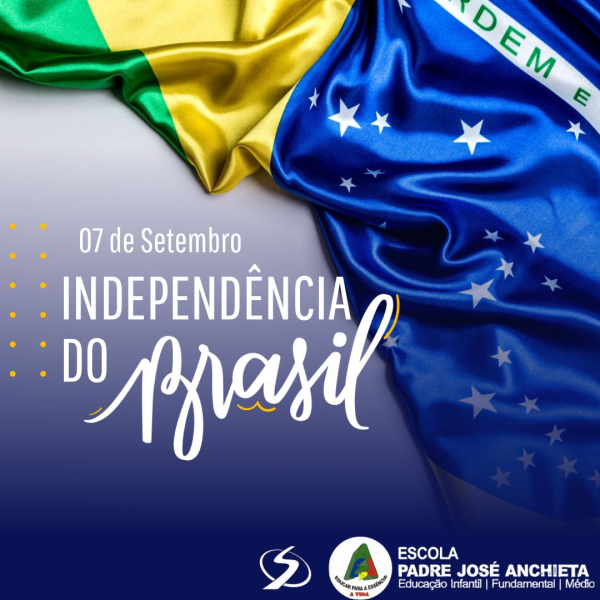 Independência do Brasil. 🇧🇷 07 de setembro. 🇧🇷✨