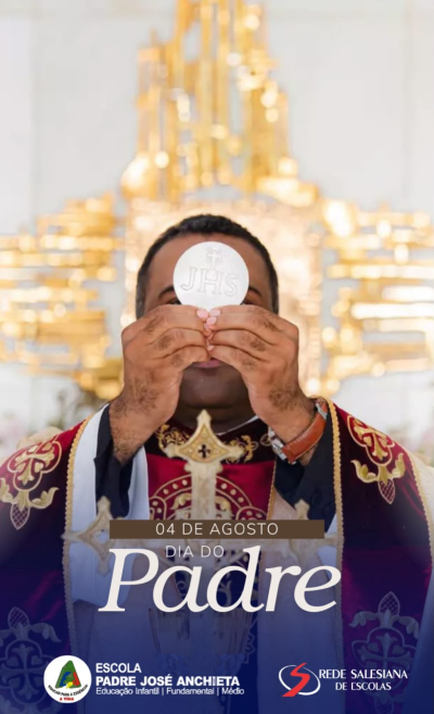 04 de Agosto Dia do Padre!