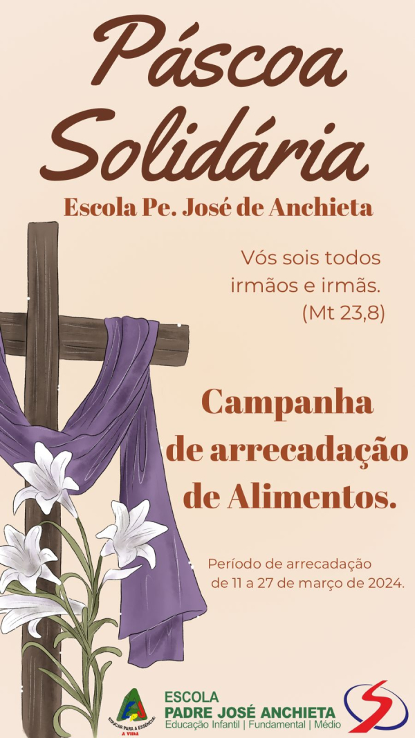 Páscoa Solidária da Escola Pe. José de Anchieta.✨