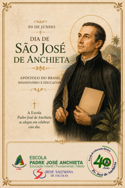 Dia 9 de junho, S&atilde;o Jos&eacute; de Anchieta