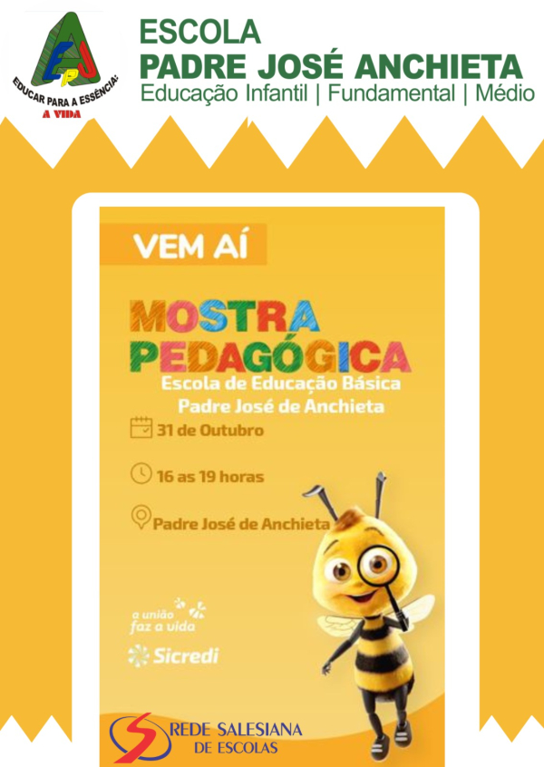 Mostra Pedagógica 2024. 🐝